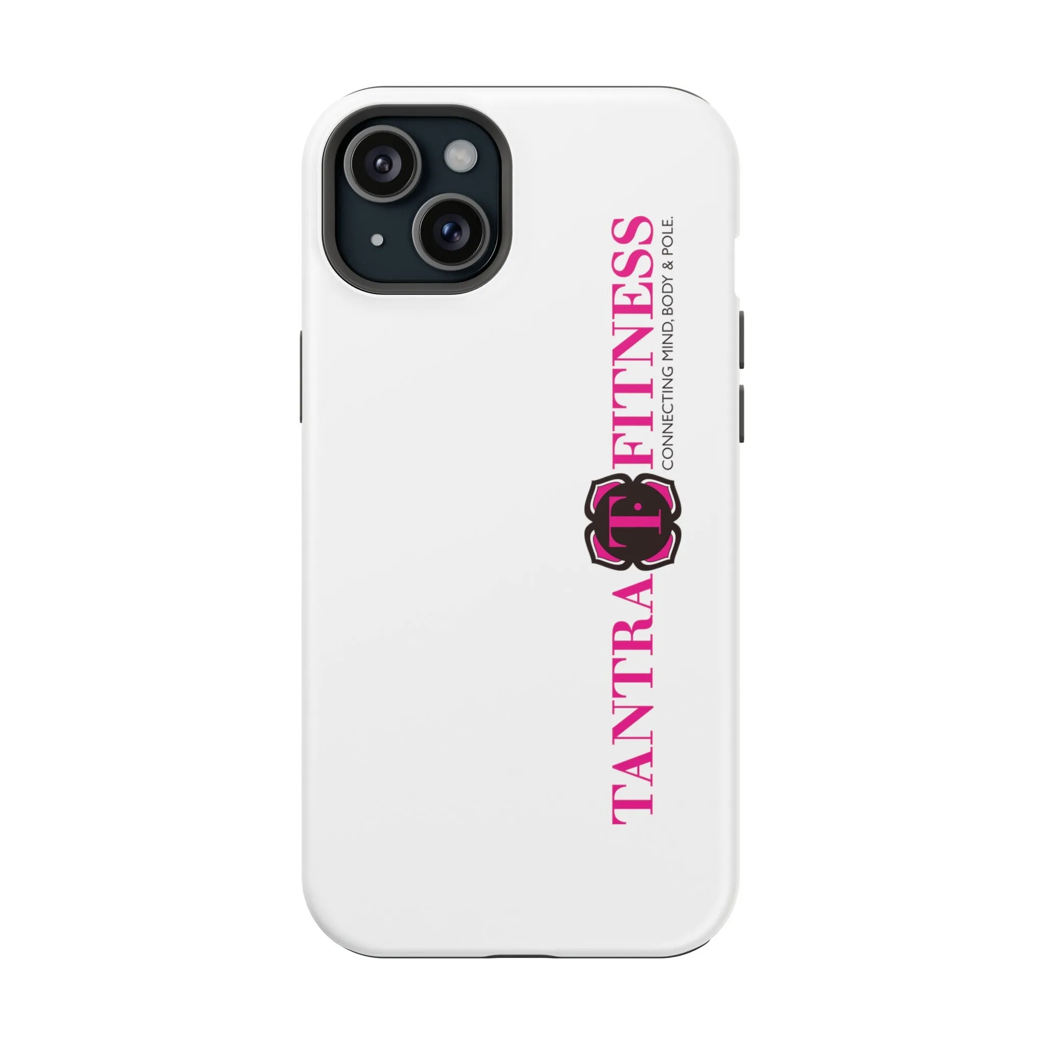 TANTRA FITNESS Phone Case, with MagSafe